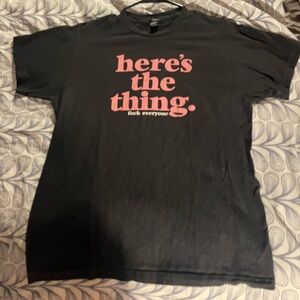 My favorite murder here’s the thing shirt